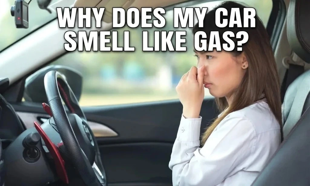 why does my car smell like gas